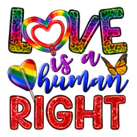 Love İs a Human Right | Teevron