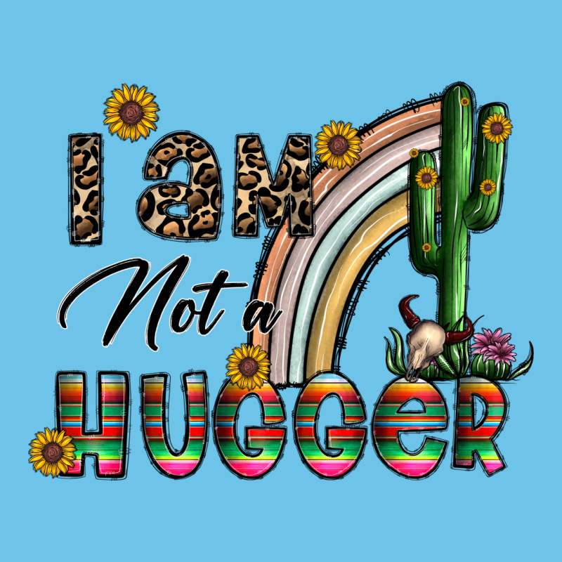 I Am Not A Hugger Premium Sweatshirt by CowhideDigitalArt | Teevron