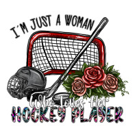i'm just a woman who loves her hockey player | Teevron