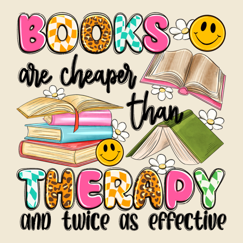 Books Are Cheaper Than Therapy And Twice As Effective Premium Tee by Artiststas | Teevron