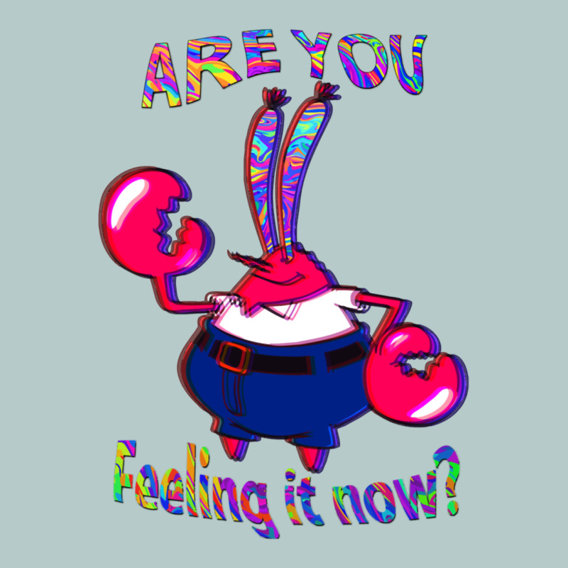 Funny Men Are You Feeling It Now Mr Krabs Gifts For Music Fans 1 Heavy Core Tee by lanVoArt | Teevron