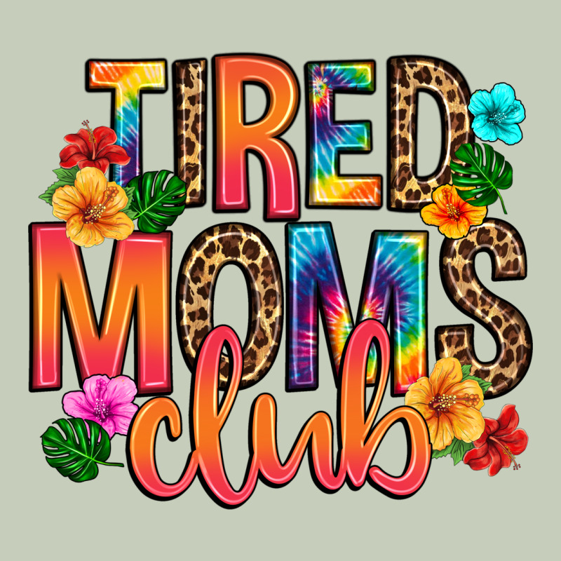 Tired Moms Club Ladies Tee by Artiststas | Teevron