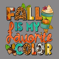Fall Is My Favorite Color Vintage Tee | Teevron