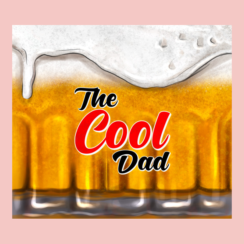 The Cool Dad And Beer Urban Heavy Tee by TumblerDesignByShophia | Teevron