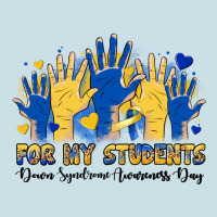 For My Students Down Syndrome Awareness Day Ladies Tee | Teevron