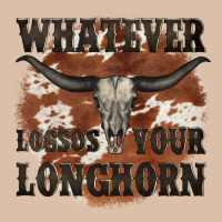 Longhorn Bullskull Whatever Lossos Your Longhorn Urban Heavy Tee | Teevron