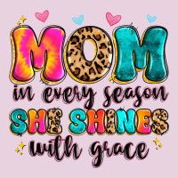 Mom In Every Season She Shines With Grace Ladies Tee | Teevron
