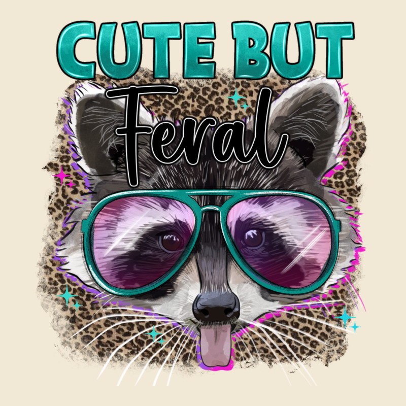 Cute But Feral Ladies Tee by Artiststas | Teevron