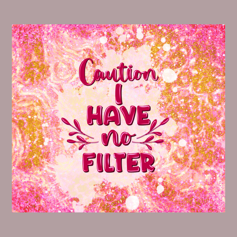 Caution I Have No Filter Vintage Hoodie by TumblerDesignByShophia | Teevron