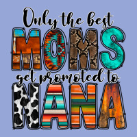 Only The Best Moms Get Promoted To Nana Classic Tee | Teevron