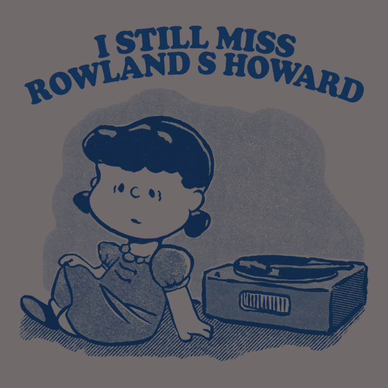 I Still Miss Rowland S Howard  ••••• Vinyl Collector Fan Des Urban Heavy Tee by lanVoArt | Teevron