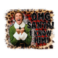 omg santa i know him elf | Teevron