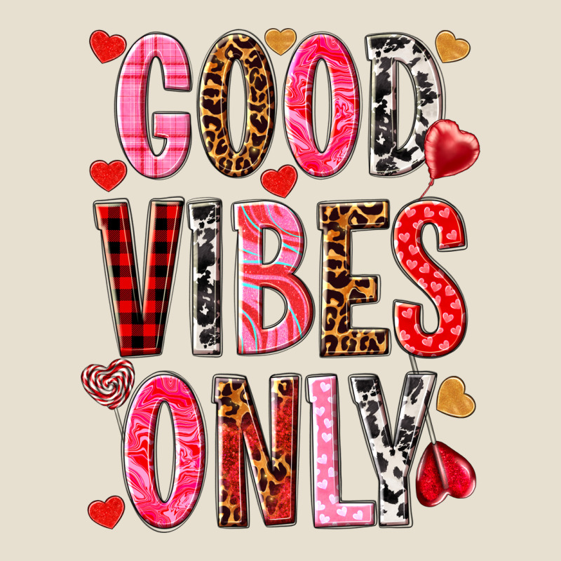 Good Vibes Only Valentine's Day Urban Heavy Tee by HowdyJamesFarm | Teevron