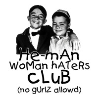 he man woman haters club from our gang, the little rascals | Teevron