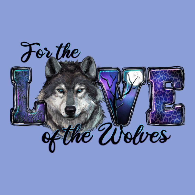 For The Love Of The Wolves Long Sleeve Tee by RanaPortraitStore | Teevron