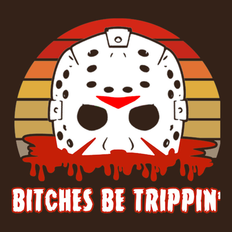 Halloween Bitches Be Trippin Jason Mask Heavy Core Tee by lanVoArt | Teevron