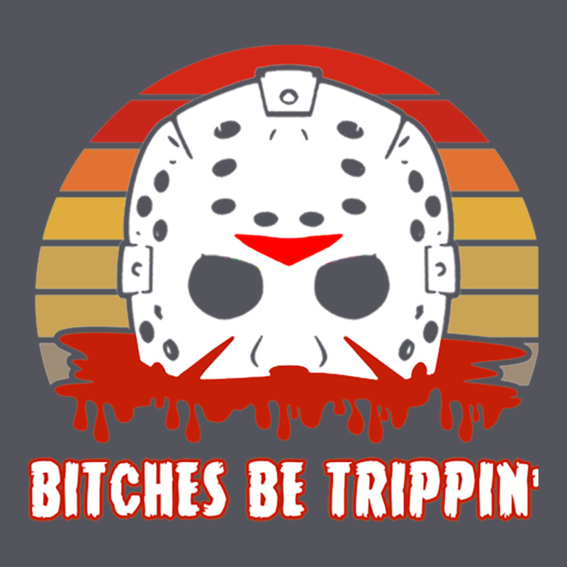 Halloween Bitches Be Trippin Jason Mask Vintage Hoodie by lanVoArt | Teevron