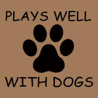 Plays Well With Dogs Classic Tee | Teevron