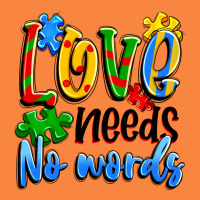 Love Needs No Words Premium Sweatshirt | Teevron