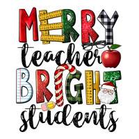 Merry Teacher Bright Students Christmas | Teevron