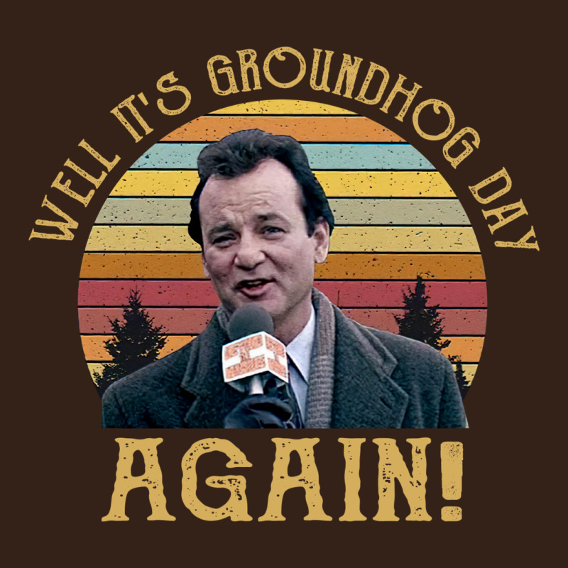 Vintage Well It's Groundhog Day Again Unisex Shirt Heavy Core Tee by lanVoArt | Teevron