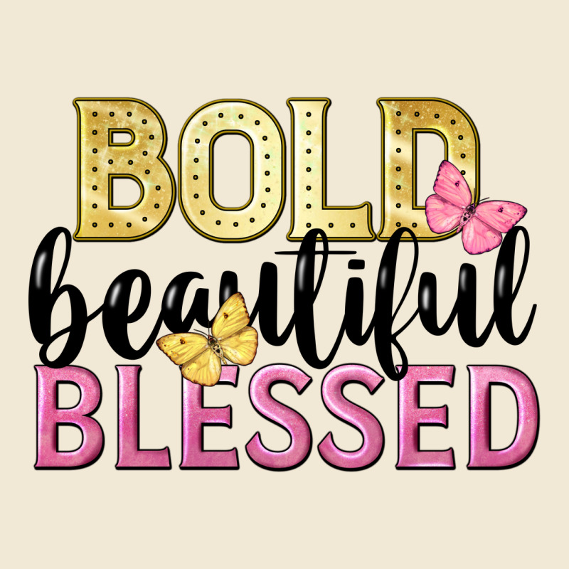 Bold Beautiful Blessed Premium Tee by LillyAllenDesigns | Teevron