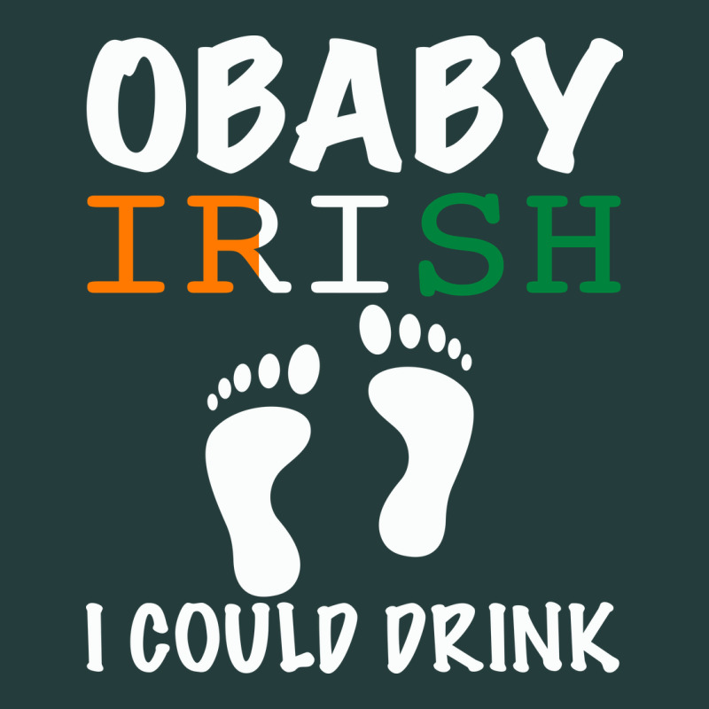 O' Baby Irish I Could Drink Classic Tee by Bettercallsaul | Teevron
