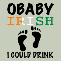 O' Baby Irish I Could Drink Classic Tee | Teevron
