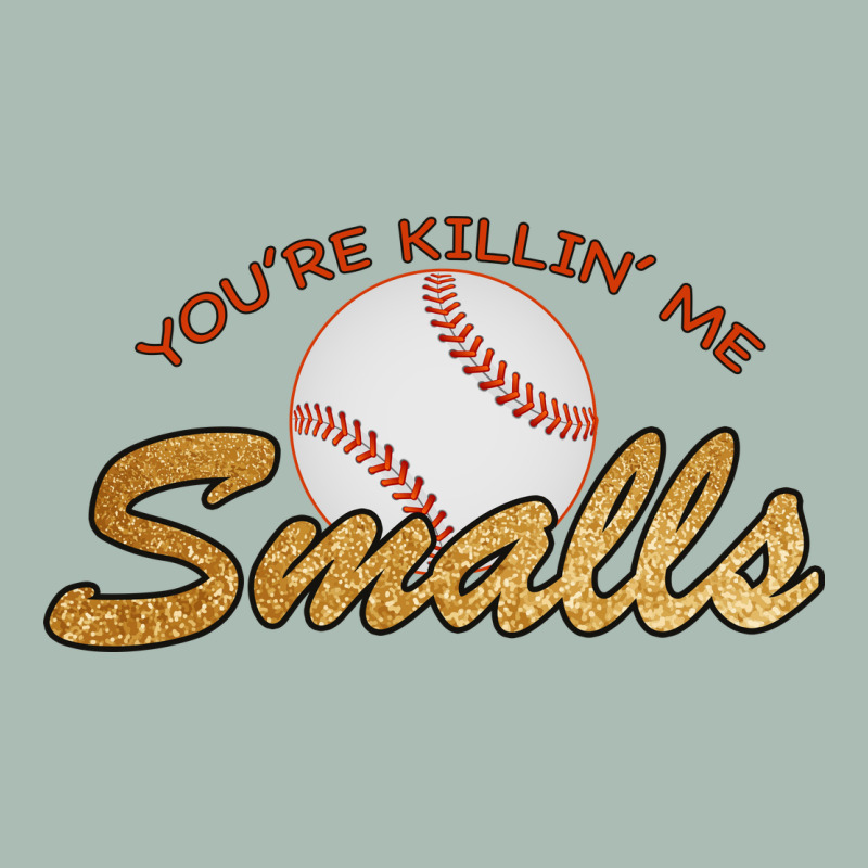 You Re Killin Me Smalls Classic Tee by Bettercallsaul | Teevron
