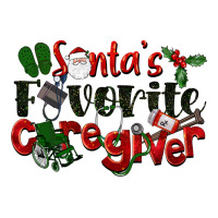 Santa's Favorite Caregiver Christmas | Teevron
