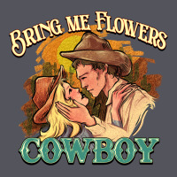 Bring Me Flowers Cowboy Vintage Hoodie | Teevron