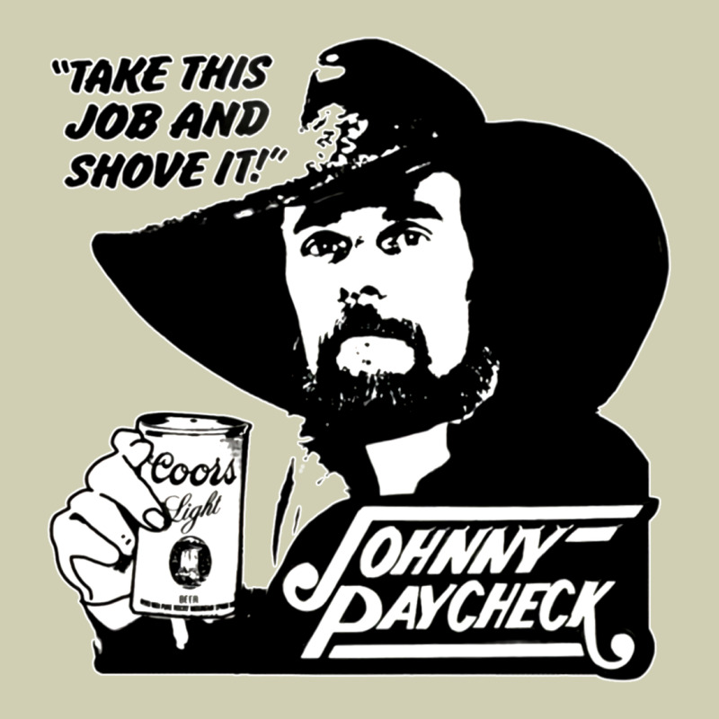 Johnny Paycheck Shirt Take This Job And Shove It Vintage Country Music Heavy Core Tee by lanVoArt | Teevron