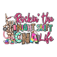 rockin the night shift cna life | Teevron