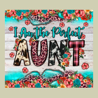 I Am Perfect Aunt Heavy Core Tee | Teevron
