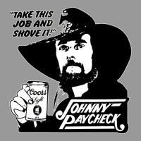 Johnny Paycheck Shirt Take This Job And Shove It Vintage Country Music Vintage Hoodie | Teevron