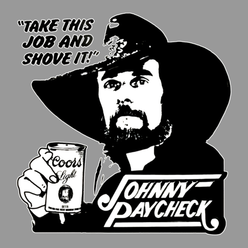 Johnny Paycheck Shirt Take This Job And Shove It Vintage Country Music Vintage Hoodie by lanVoArt | Teevron