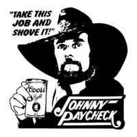 johnny paycheck shirt take this job and shove it vintage country music | Teevron