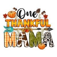 one thankful mama | Teevron