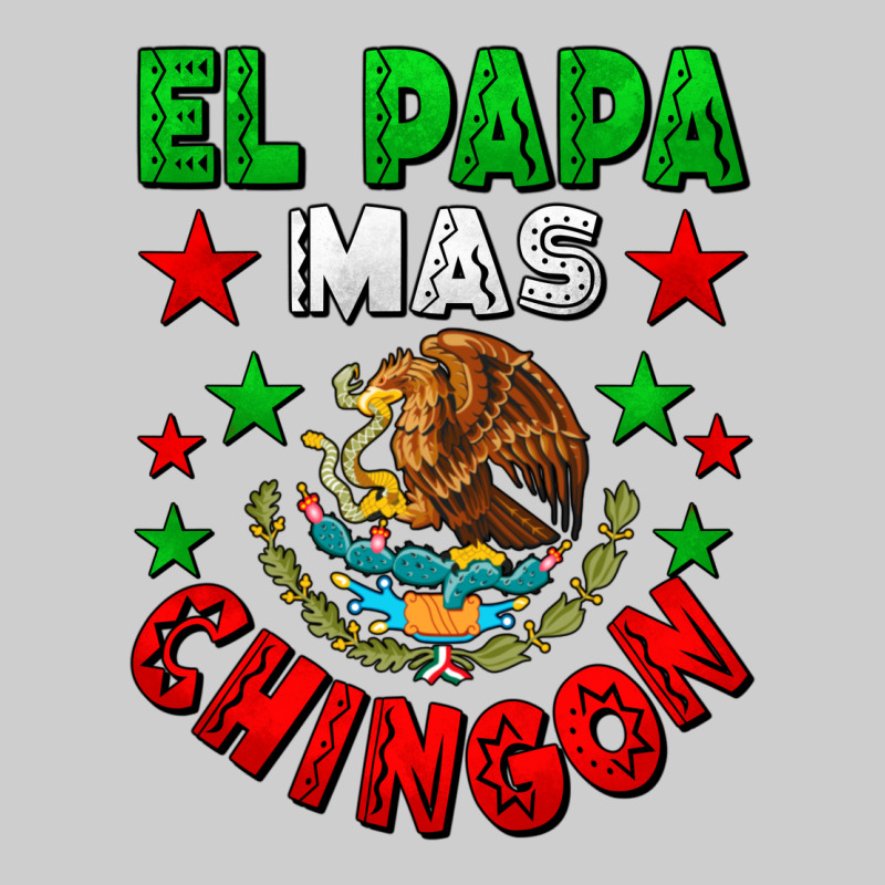 El Papa Mas Chingon Mexican Flag Premium Tee by LillyAllenDesigns | Teevron