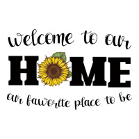welcome to our Home Sunflower | Teevron