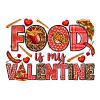 Food is my Valentine | Teevron