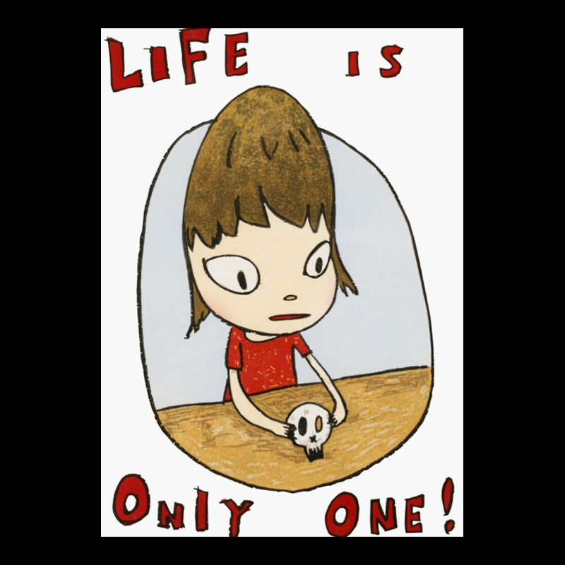 Life Is Only One Ladies Tee by lanVoArt | Teevron