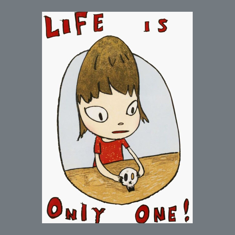Life Is Only One Heavyweight Sweatshirt by lanVoArt | Teevron