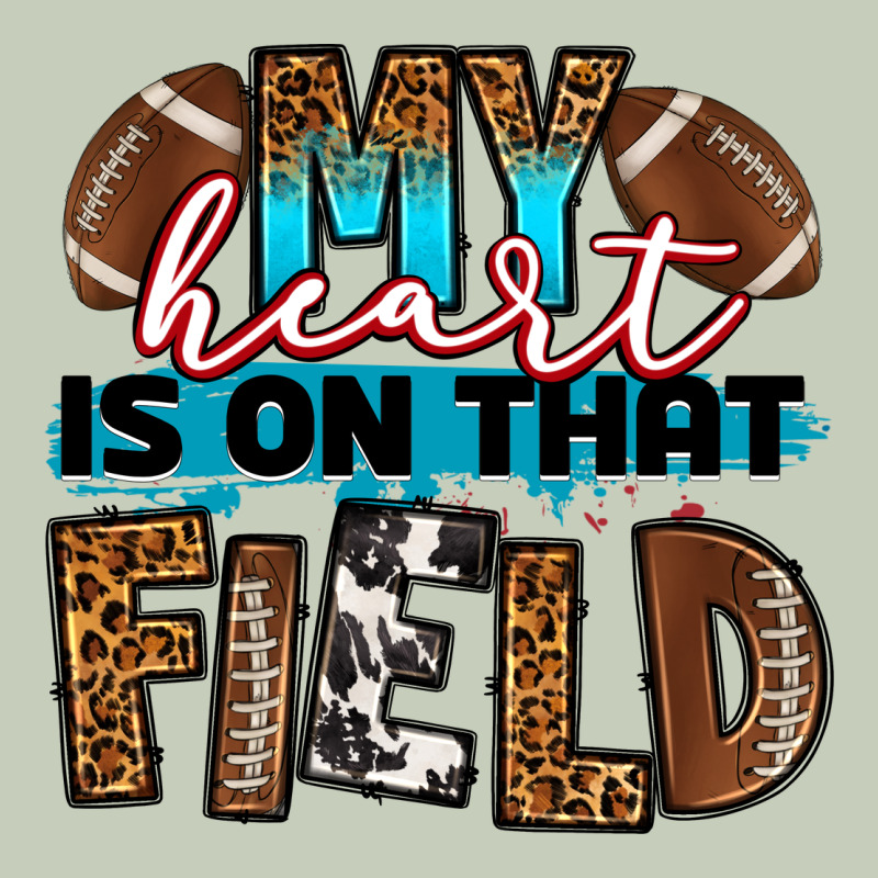 My Heart Is On That Field Football Classic Tee by RanaPortraitStore | Teevron
