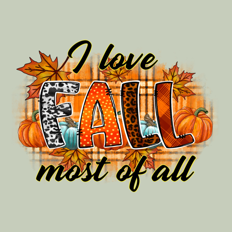 I Love Fall Most Of All Ladies Tee by RacoonDesign | Teevron