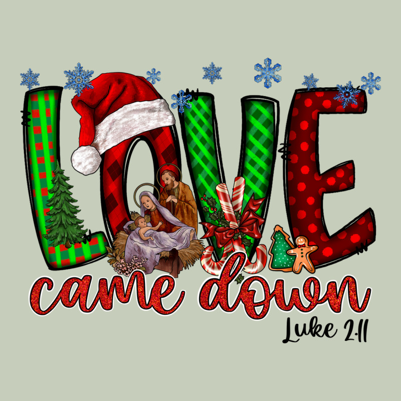 Love Came Dow Christmas Ladies Tee by RacoonDesign | Teevron