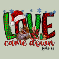 Love Came Dow Christmas Ladies Tee | Teevron
