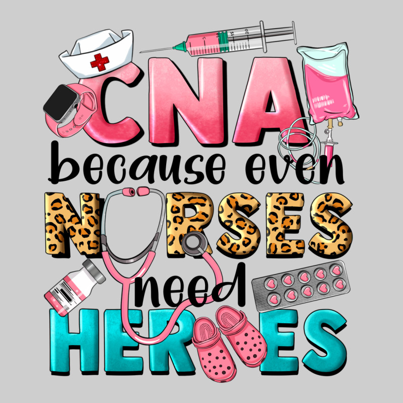 Western Cna Because Nurses Need Heroes Premium Tee by LillyAllenDesigns | Teevron
