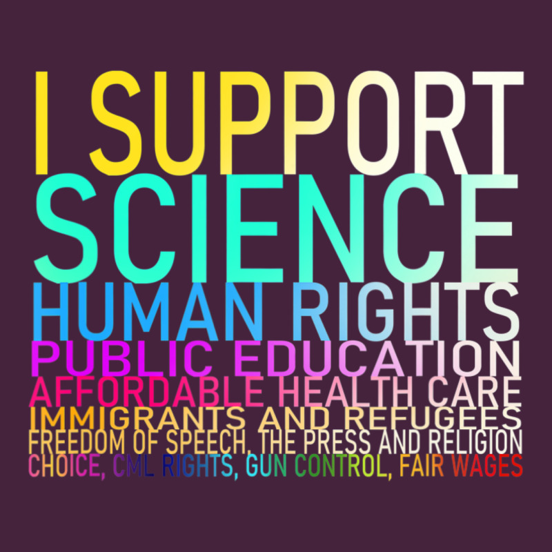 Hot Trend I Support Science Human Rights Public Education Premium Tee by lanVoArt | Teevron