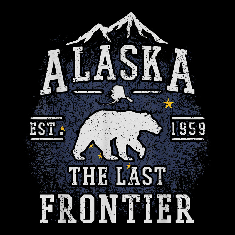 Alaska The Last Frontier Shirt   Adventure Alaskan Home Gift T Shirt Zipper Hoodie by lanVoArt | Teevron